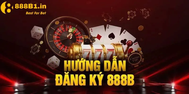 Hướng dẫn người chơi quy trình đăng ký 888B