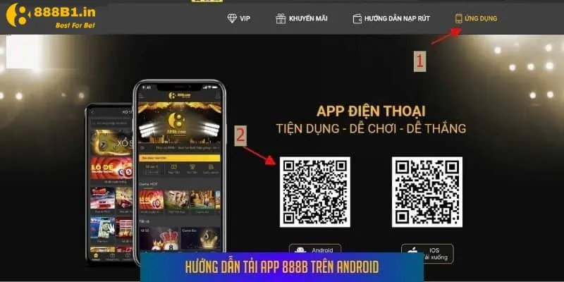 Tải app 888B cho Android chỉ với 3 bước nhanh chóng